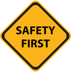 Safety First Sign